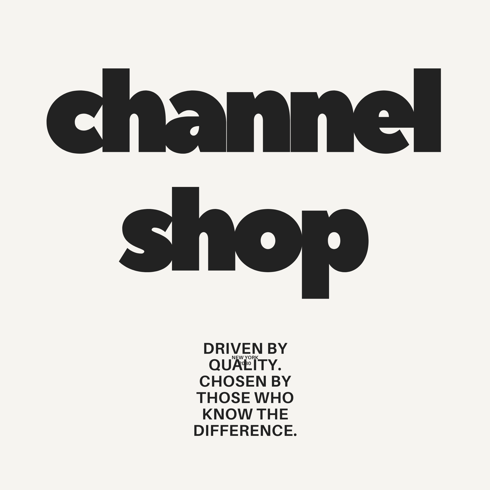Channel shop